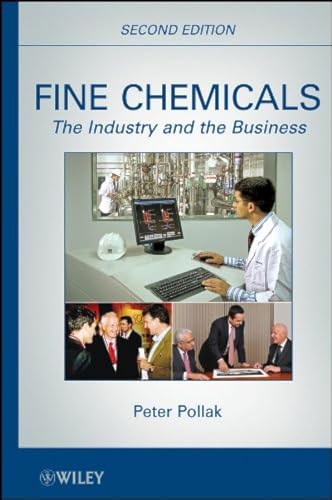 Fine Chemicals: The Industry and the Business von Wiley